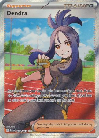 Dendra – 250/193 – Full Art Secret Rare