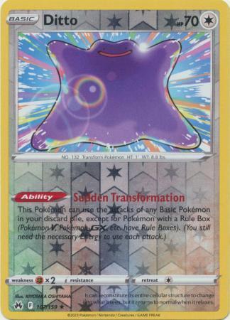 Ditto – 107/159 – Holo Rare Reverse Holo