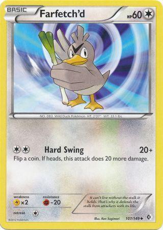 Farfetch’d – 107/149 – Uncommon