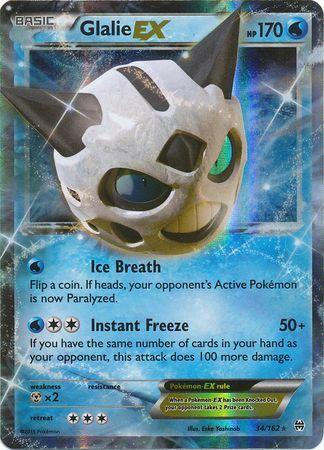 Glalie EX – 34/162 – Ultra Rare