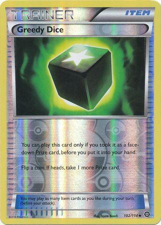 Greedy Dice – 102/114 – Uncommon Reverse Holo