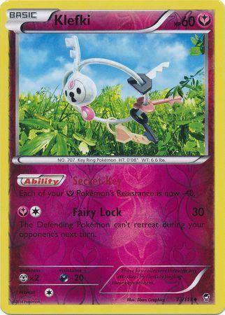 Klefki – 73/111 – Uncommon Reverse Holo