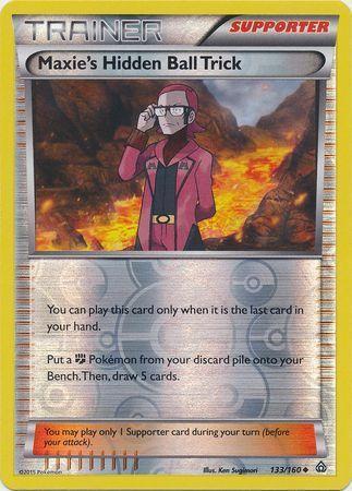 Maxie’s Hidden Ball Trick – 133/160 – Uncommon – Reverse Holo
