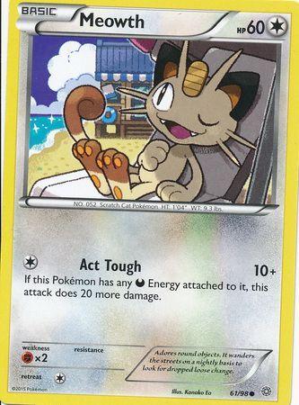 Meowth – 61/98 – Common