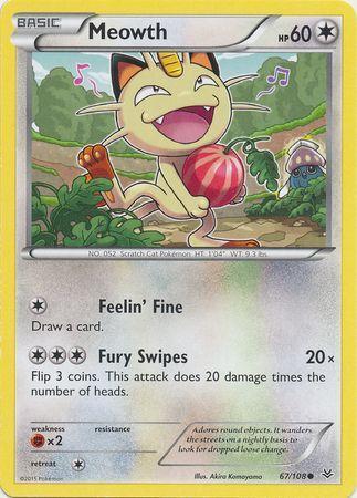 Meowth – 67/108 – Common