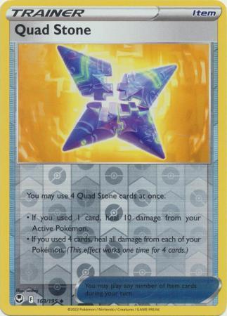 Quad Stone - 163/195 - Uncommon Reverse Holo
