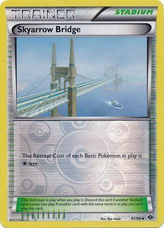 Skyarrow Bridge - 91/99 - Uncommon Reverse Holo