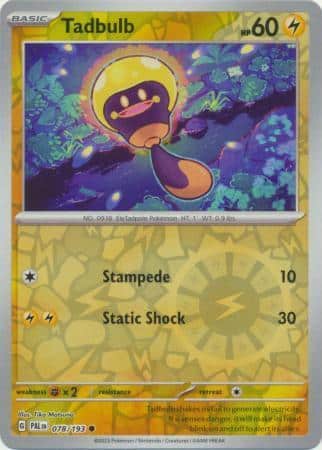Tadbulb – 078/193 – Common Reverse Holo