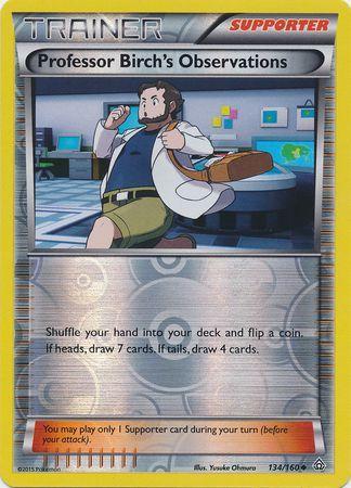 Professor Birch’s Observations – 134/160 – Uncommon Reverse Holo