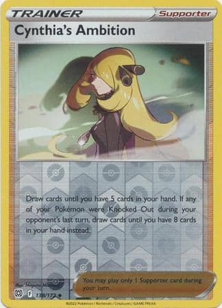 Cynthia’s Ambition – 138/172 – Uncommon Reverse Holo