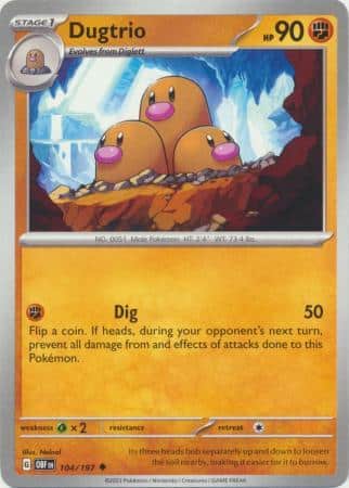 Dugtrio – 104/197 – Uncommon