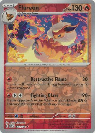 Flareon – 136/165 – Holo Rare Reverse Holo