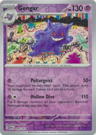 Gengar – 094/165 – Holo Rare Reverse Holo