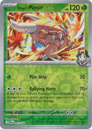 Ethan’s Pinsir – 001/182 – Uncommon Reverse Holo