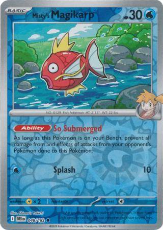 Misty’s Magikarp – 048/182 – Common Reverse Holo