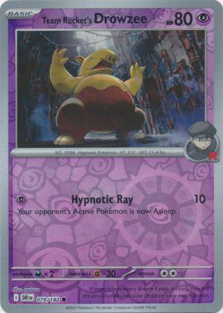 Team Rocket’s Drowzee – 079/182 – Common Reverse Holo