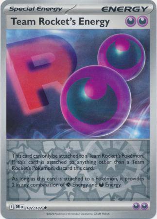 Team Rocket’s Energy – 182/182 – Uncommon Reverse Holo
