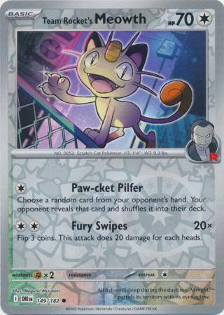 Team Rocket’s Meowth – 149/182 – Common Reverse Holo